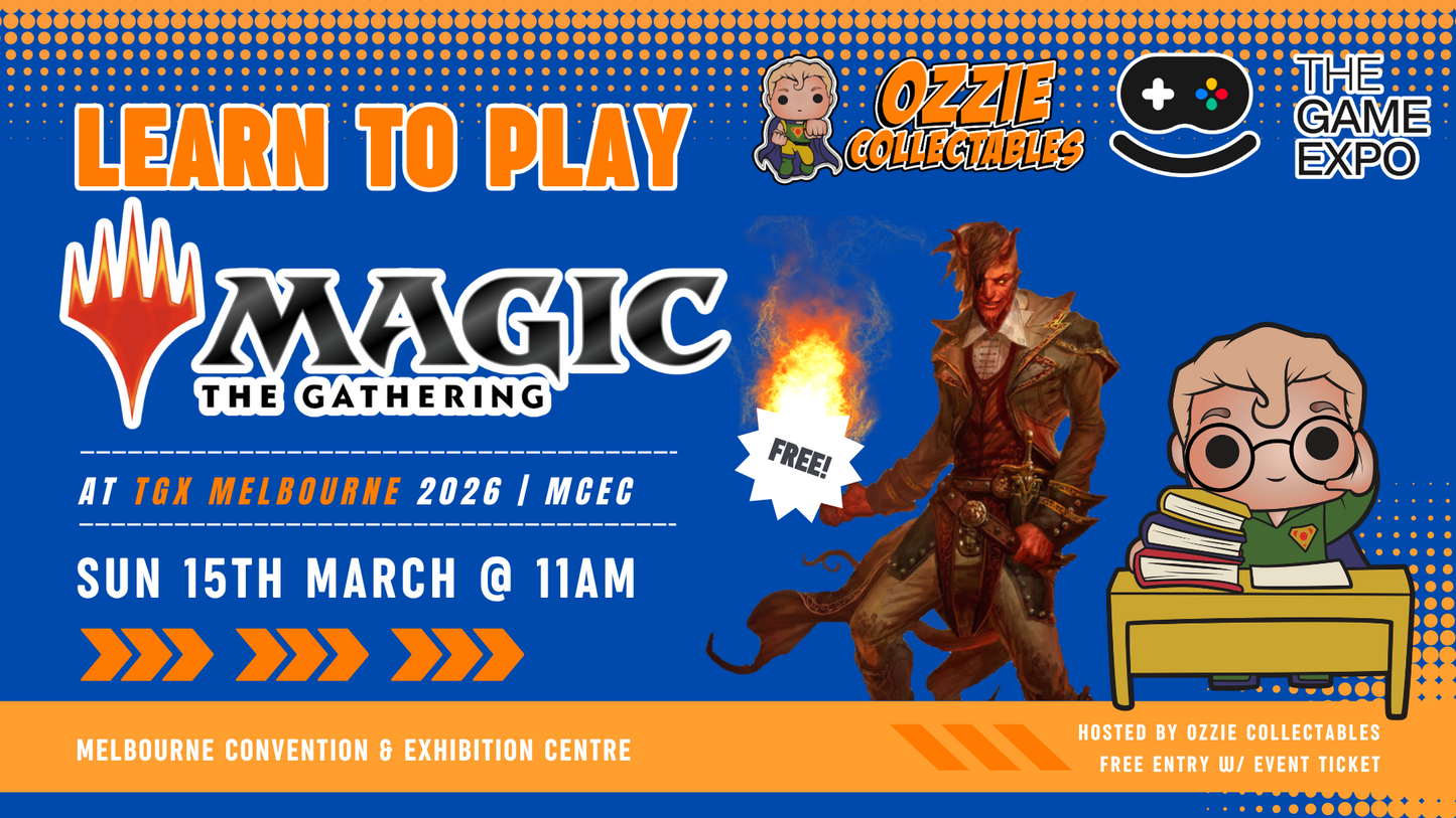 Learn to Play Magic: the Gathering at TGX Melbourne 2026 Sunday 15th March 11am