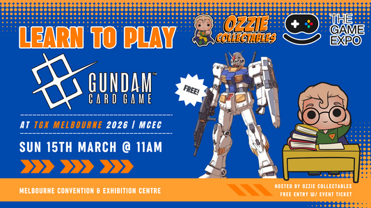 Learn to Play Gundam at TGX Melbourne 2026 Sunday 15th March 11am