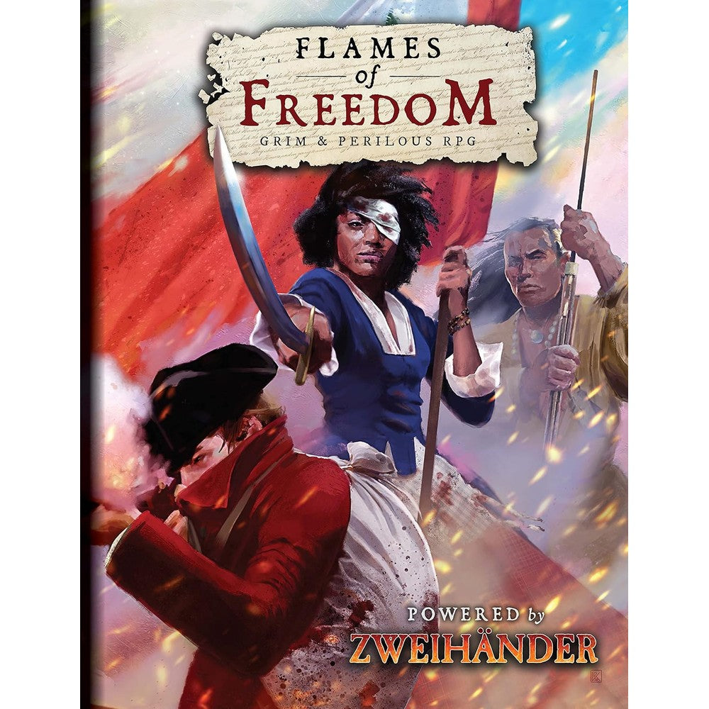 Flames of Freedom Grim & Perilous RPG