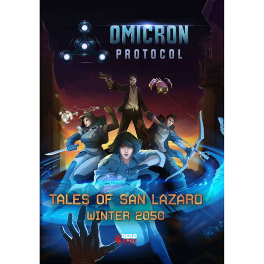 Omicron Protocol: Tales of San Lazaro
