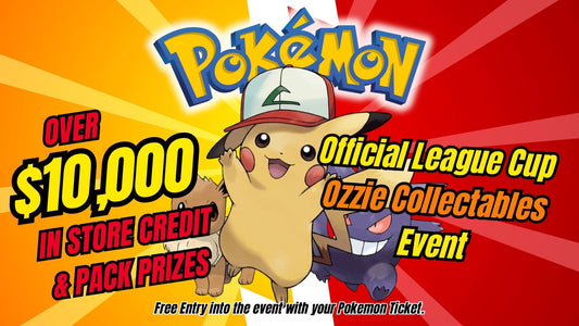 Ozzie Collectables League Cup $10k Pokémon Event Saturday 14th March 11am held at TGX 2026