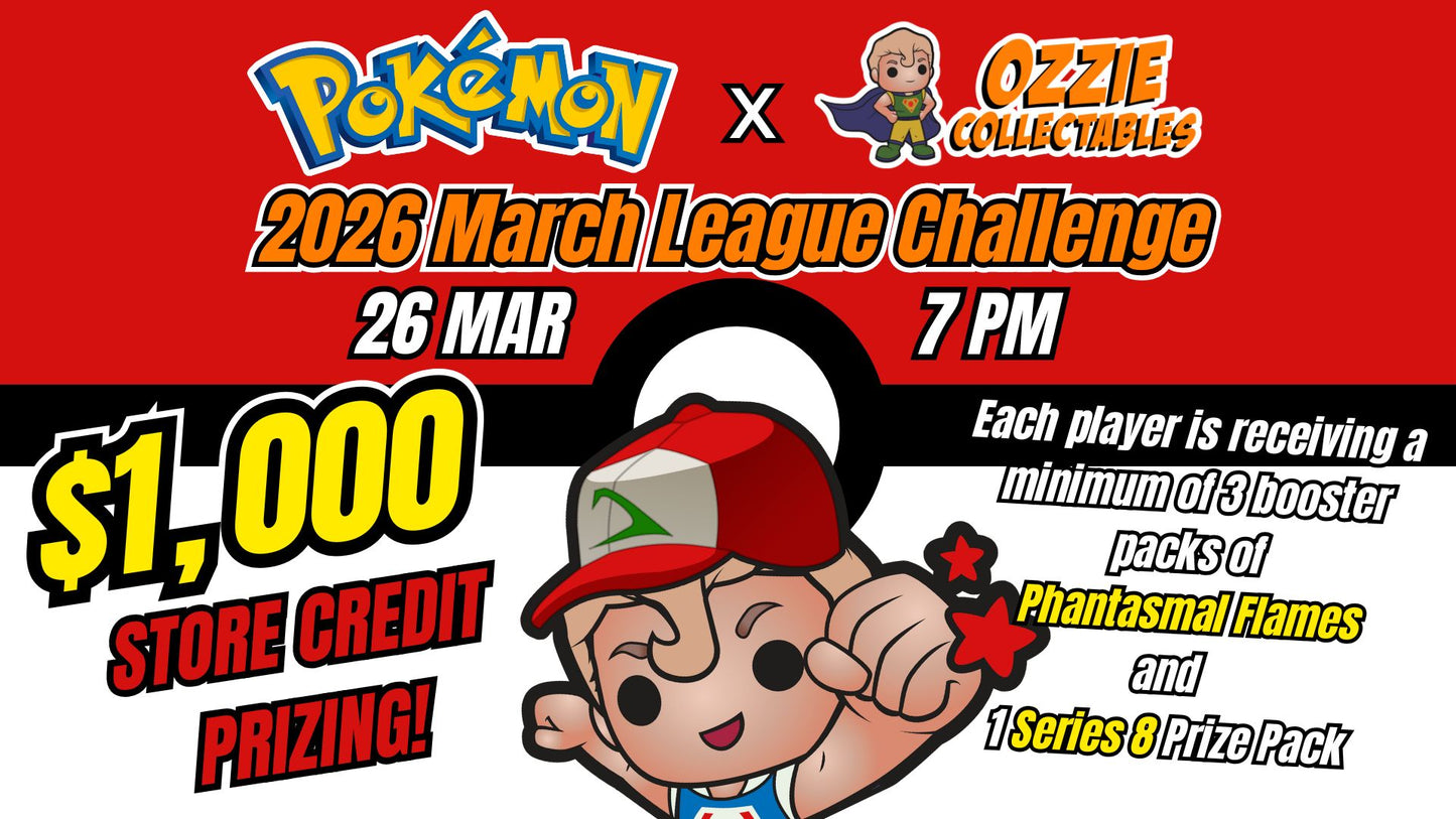 Pokemon - Ozzie Collectables 2026 March League Challenge Event Thursday 26th March 7pm