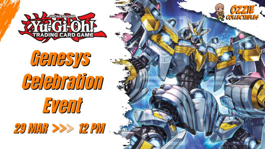 Yu-Gi-Oh! - Genesys Celebration Event Sunday 29th March 12pm