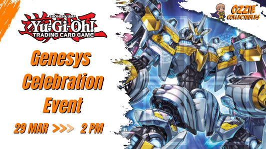 Yu-Gi-Oh! - Genesys Celebration Event Sunday 29th March 2pm
