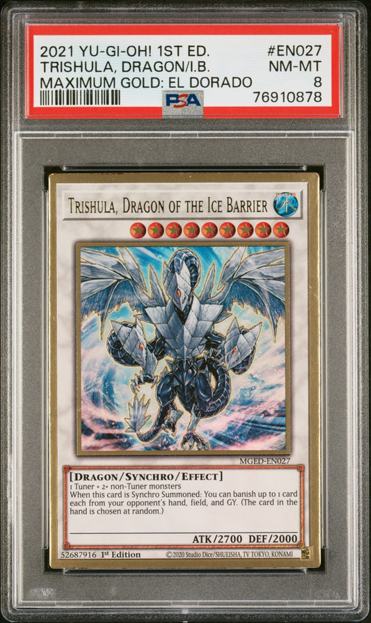 2021 Yu-Gi-Oh! Maximum Gold: El Dorado En027 Trishula, Dragon/I.B. Maximum Gold: El Dorado - PSA 8