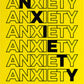 Anxiety