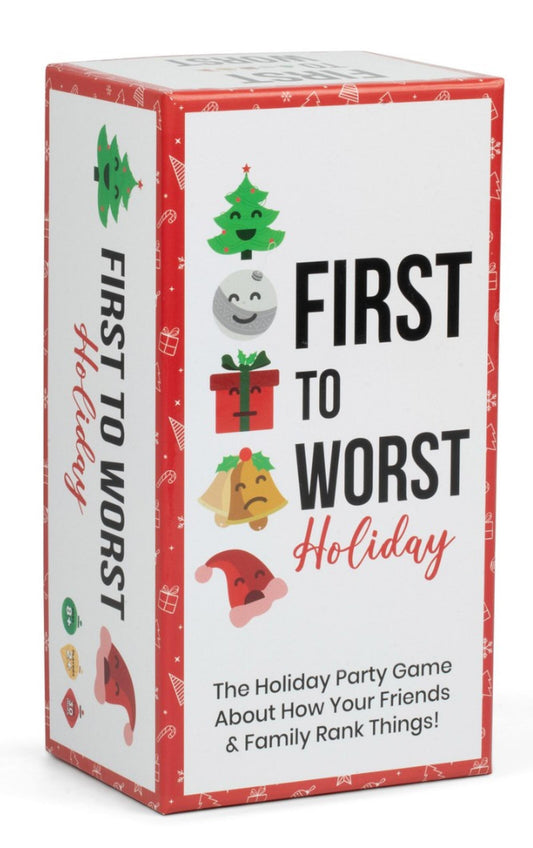 First to Worst - Holiday Edition