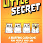 Little Secret (By Exploding Kittens)
