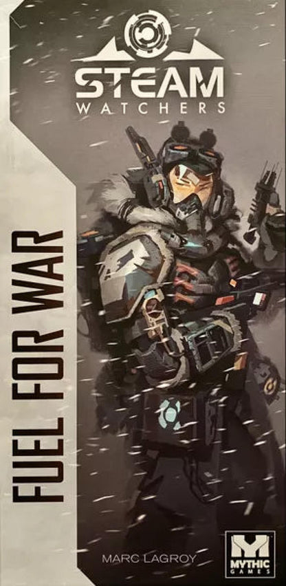 Steamwatchers Fuel for War Expansion