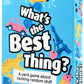 What's the Best Thing